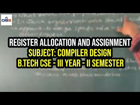 Register Allocation and Assignment | Code Generation and Optimization | Compiler Design | CSE | DBS