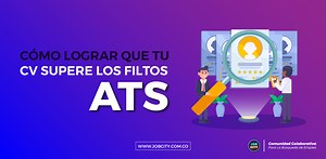 Cómo lograr que tu CV supere los filtros ATS (Applicant Tracking System) - Blog Job City: Tu Socio en la Búsqueda de Empleo y Talento Humano