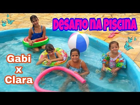 DESAFIO NA PISCINA - ANA CLARA X GABI