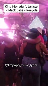 9K views · 473 reactions | King Monada - Rea jola ft Janisto x Mack Eaze x Bennito ❤️ Live performance at Sweetphops Malekereng | Limpopo music lyrics | Facebook
