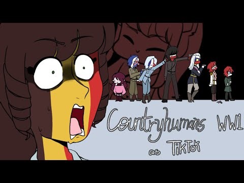 Countryhumans WW1 as TikTok (pt.2)