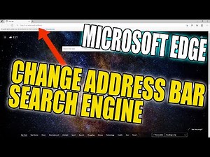 Change The Search Engine That Microsoft Edge Address Bar Uses Tutorial