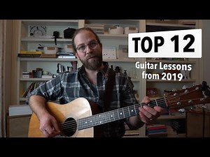 Top 12 guitar lessons from 2019