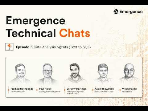 Emergence Technical Chats Episode 7: Data Analysis Agents (Text to SQL)