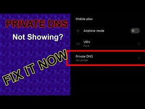 How to Fix Private DNS Option Not Avilable in Android
