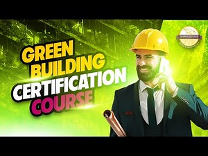 Green Building (LEED GA Training) | Green Building Certification Course | Arabian Infotech