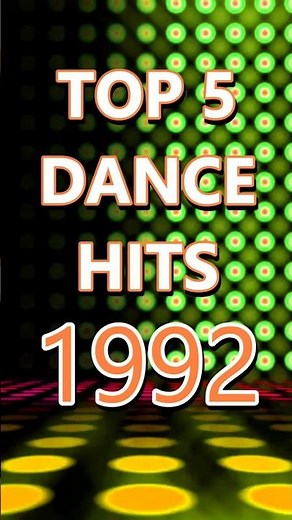 1992: Top 5 Dance Hits #90smusic #dancehits #90sdance #eurodance #eurohouse