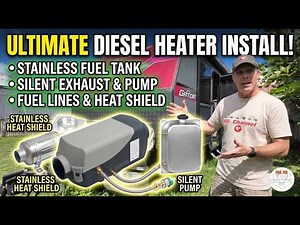 DIY Diesel Heater Installation with all the upgrades!