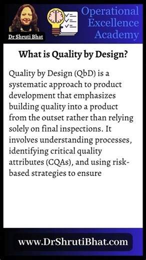 What Is Quality by Design (QbD)? | Build Quality, Ensure Compliance, Achieve Operational Excellence