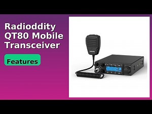 REVIEW (2025): Radioddity QT80 Mobile Transceiver. Features.