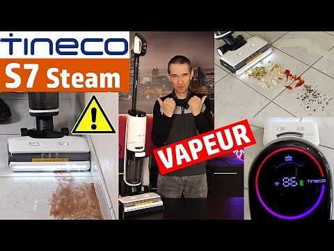 ✅ BALAI VAPEUR : TEST ULTRA COMPLET TINECO FLOOR ONE S7 STEAM ✅