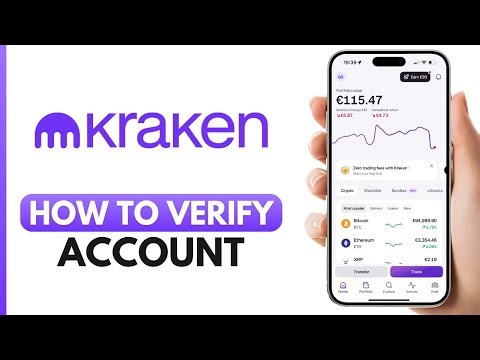 How To Verify Kraken Account On Phone - Step By Step