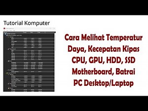 Tutorial Cara Mengetahui Temperatur, Daya, Kecepatan Kipas Komputer, Laptop dengan HWMonitor