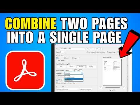 How To Combine Two Pages Into A Single Page In PDF Document Using Adobe Acrobat DC (2026)