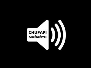 Whispering Chupapi Munyanyo (TikTok Meme) - Sound Effect