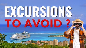 Cruise Excursion Tips: Which Should You Take, And Which Avoid?