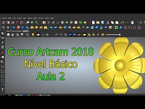 Curso Artcam 2018 - Aula 2 - Nível Básico