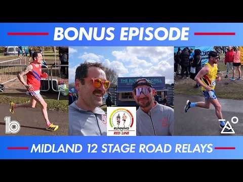 Running The Red Line - Bonus Episode - Midland Counties 12 Stage Road Relays