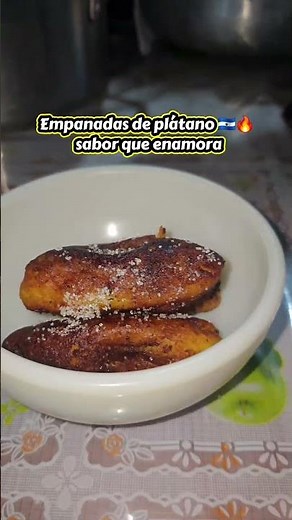 Empanadas de plátano 🇸🇻🔥 una delicia típica salvadoreña
