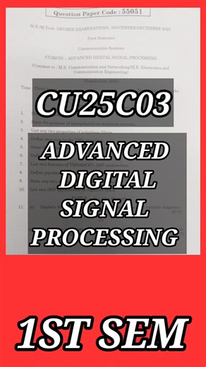 Advanced Digital Signal Processing(CU25C03)#annauniversity#cu25c03#dsp#adsp #digitalsignalprocessing