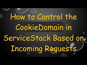 How to Control the CookieDomain in ServiceStack Based on Incoming Requests