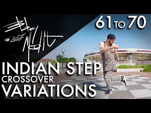 Breakdance Toprock tutorial • 70/100 Indian Step Crossover Variations • Bboy MeditRock