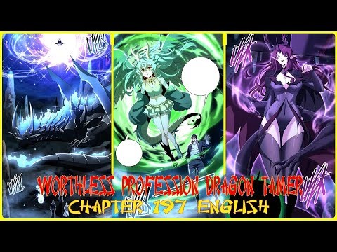 WORTHLESS PROFESSION DRAGON TAMER CHAPTER 197 ENGLISH