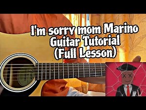 Marino - I'm Sorry Mom // Easy Guitar Tutorial & Chords(TABS)