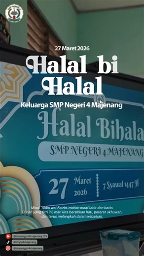 Halal bi Halal Guru dan Karyawan SMP Negeri 4 Majenang #halalbihalal #silaturahmi #lebaran2026