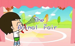 英语儿歌 The animal fair