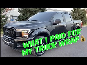 HOW MUCH IT COST ME TO WRAP MY 2020 FORD F-150