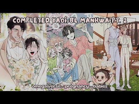 TOP 15 COMPLETED YAOI/BL PART 2 | MANHWA RECOMMENDATION | omegaverse • pregnancy • babies