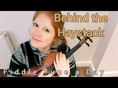 Behind The Haystack (Irish Jig) FIDDLE TUNE A DAY
