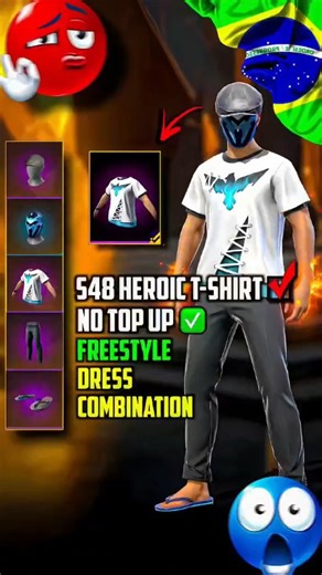 FIT X FF on Instagram: "FREESTYLE 🇧🇷 DRESS COMBINATION 👺 WITH SEASON 48 HEROIC T-SHIRT 🔥 FOR NO TOP UP PLAYERS ✅ FREE FIRE 🔥 #FreeFire #FreeFireReel #FreeFireShorts #FreeFireFashion #FreeFireOutfit #FreeFireFreestyle #FreeFireCombo #FreeFireHeroicTshirt #FreeFireSeason48 #FreeFireStyle #FreeFireIndia #NoTopUpPlayer #FreeFireDrip #FreeFireLook #FreeFireOutfitIdeas #FreeFireViralReel #FreeFireTrendy #FreeFireMax #GarenaFreeFire #FFFreestyle #freefiredresscombination #brazilianfreestyle🇧🇷 #N