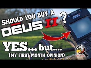 XP Deus II (2) First Month Review - Should you buy one?? - My Honest Opinion - Metal Detecting UK