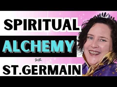 Saint Germain Channeled Message - Spiritual Alchemy Tara Arnold