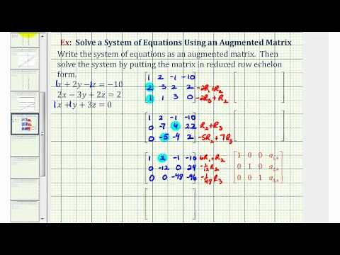 (New Version Available) Ex: Solve a System of Three Equations Using an Augmented Matrix (RREF)