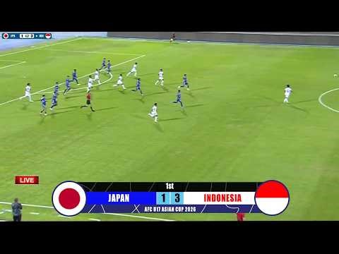 🔴LIVE KINI▪ JEPANG VS INDONESIA | AFC U17 ASIAN CUP 2026
