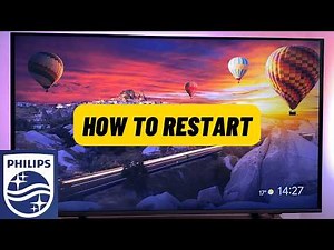 How to Restart Philips Smart TV