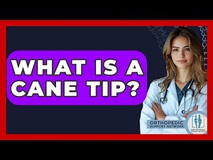 What Is A Cane Tip? - Orthopedic Support Network