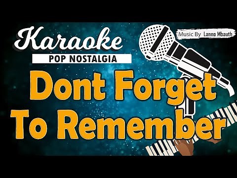 Karaoke DONT FORGET TO REMEMBER - Bee Gees // Music By Lanno Mbauth