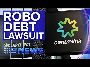Class action launched over Centrelink’s ‘robo-debt’ recovery| Nine News Australia