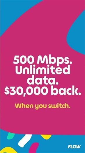 Unlimited from $12,700+GCT/mo | Flow