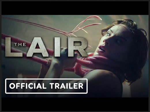 The Lair | Official Trailer - Charlotte Kirk, Jonathan Howard
