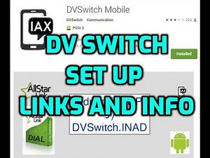 DVswitch Ham radio-Set Up Links and INFO