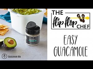 Guacamole using Pampered Chef Avocado Tool & Guacamole Seasoning Mix with The Flip Flop Chef!