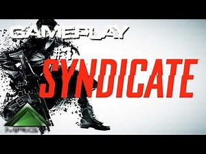 Syndicate - Gameplay - #1 (Intro) - MRGV