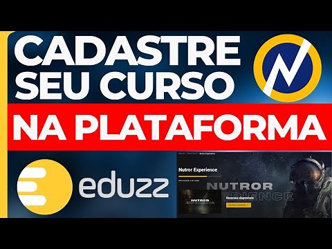 Como Criar Curso Gratuito ou Pago na EDUZZ Com Área de Membros na NUTROR EXPERIENCE - Tutorial 2024