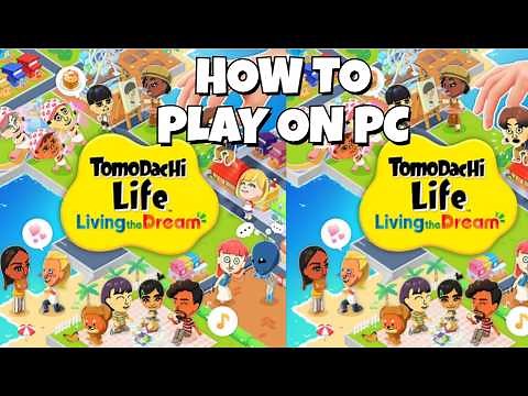 How To Play Tomodachi Life: Living The Dream on PC [Ryujinx]