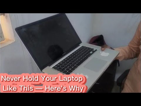 Never Hold Your Laptop Like This — Here’s Why